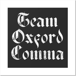 Team Oxford Comma Posters and Art